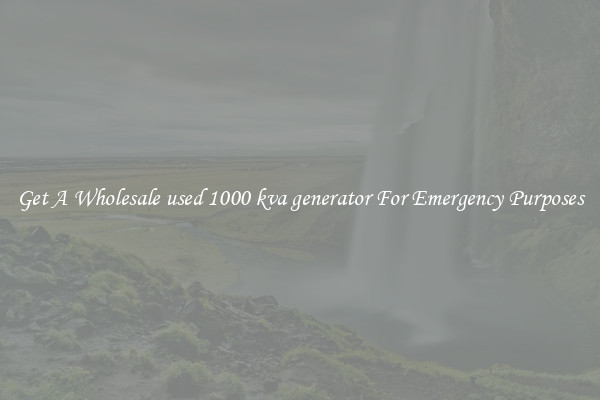 Get A Wholesale used 1000 kva generator For Emergency Purposes