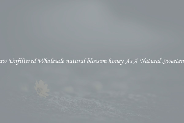Raw Unfiltered Wholesale natural blossom honey As A Natural Sweetener 