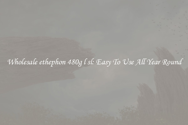 Wholesale ethephon 480g l sl: Easy To Use All Year Round
